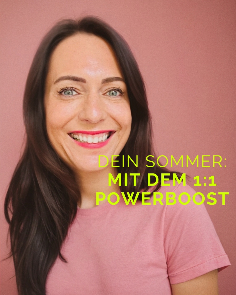 Dein 1:1 PowerBoost mit Janine Koska // Sommeredition